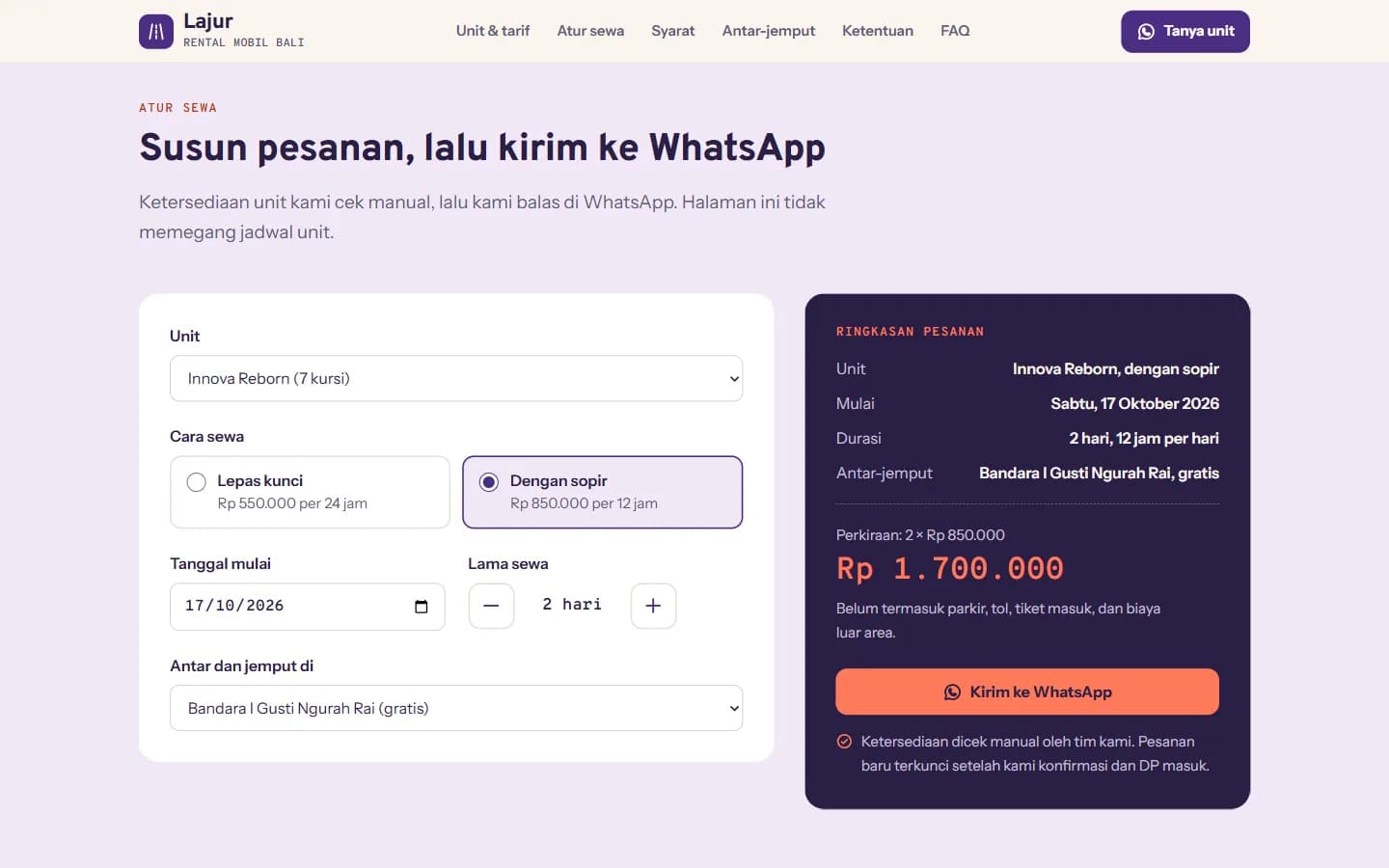 Bagian Atur sewa pada demo Lajur Rental Bali, berjudul Susun pesanan, lalu kirim ke WhatsApp: formulir berisi unit Innova Reborn, pilihan lepas kunci atau dengan sopir, tanggal mulai 17 Oktober 2026, lama sewa 2 hari, dan antar-jemput di Bandara I Gusti Ngurah Rai, di samping panel ringkasan gelap dengan perkiraan Rp 1.700.000 dan tombol Kirim ke WhatsApp.